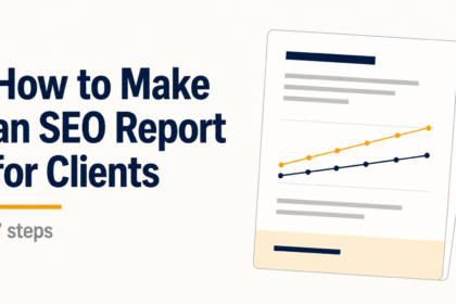 how to make a seo report for client